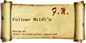 Follner Milán névjegykártya